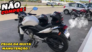 NÃO COMPRE ESSA MOTO CB300 | NÃO SERVE PARA VOCÊ !! Motovlog