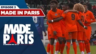 #MadeInParis : En immersion avec les U19 - ep. 3