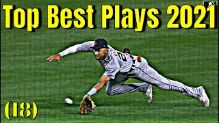 MLB  Top Best Plays 2021 (18)