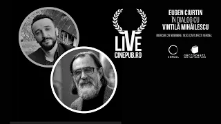 🔴 Eugen Ciurtin în dialog cu Vintilă Mihăilescu | CINEPUB Live & CERCUL - partea 2