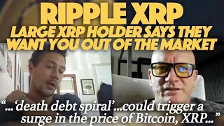 Ripple XRP: Will US Debt Trigger XRP? & Large XRP Holder Says They Want You Out Of The Market
