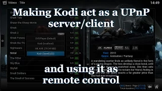 Make Kodi act as a UPnP server/client