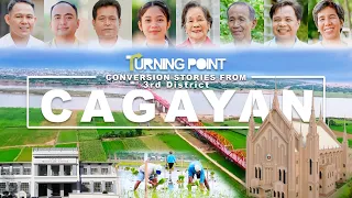 CAGAYAN PROVINCE (3RD DISTRICT) | TURNING POINT