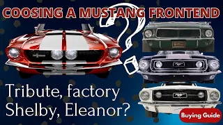 Which frontend will look best on a 1967 or 1968 mustang?