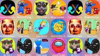 Save The Girl,Rainbow.IO Origin,Talking Juan,Clue Hunter,My Talking Tom,StickWar Legacy,Poppy Squid