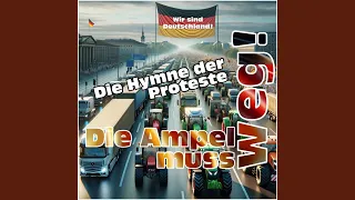 Wir Sind Deutschland. Die Hymne Der Proteste.