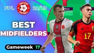 FPL GW17 BEST MIDFIELDERS | FPL GW17 WATCHLIST | GAMEWEEK 17 | Fantasy Premier League Tips 2022/23