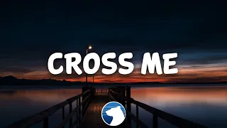 Ed Sheeran - Cross Me (Clean - Lyrics) ft. Chance The Rapper & PnB Rock