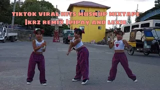 TIKTOK VIRAL HITS MUSHUP MIXTAPE|Krz remix|Pipay and lexie