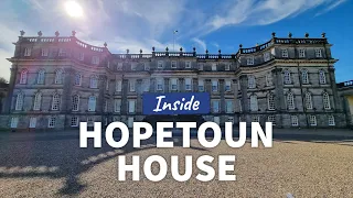 Inside HOPETOUN HOUSE - Popular OUTLANDER Filming Location - Scotland Walking Tour | 4K | 60FPS