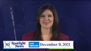 NJ Spotlight News: December 9, 2021
