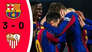 FC Barcelona vs Sevilla FC 3 - 0 | Highlights and Goals 2021