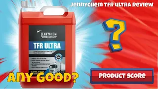 Product Review: JennyChem TFR ULTRA