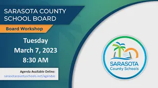 SCS | Board Workshop - March 7, 2023 - 8:30 AM