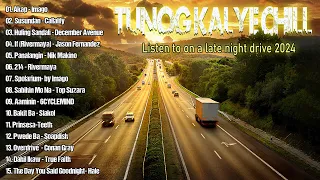 BEST OF TUNOG KALYE OPM ROAD CHILL🚐 Opm Nostalgic-Roadtrip 2024💝 #relaxing