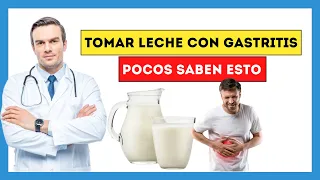 Tomar LECHE con GASTRITIS - La Verdad Inesperada que Nadie te Dice