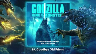 19. Goodbye Old Friend | Godzilla - King of the Monsters (OST)