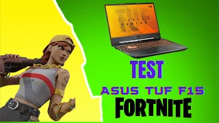 Test ASUS F15 GAMING ( sur Fortnite)