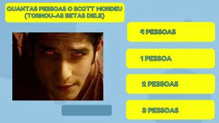 QUIZ TEEN WOLF - SABE TUDO DE TEEN WOLF - CONHECIMENTOS GERAIS 2022