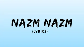 Nazm Nazm ( Lyrics ) | Bareilly Ki Barfi | Kriti Sanon, Ayushmann Khurrana & Rajkummar Rao | Arko