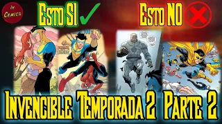 ESTO PASARÁ EN INVENCIBLE TEMPORADA 2 PARTE 2 💥 | In Comics!