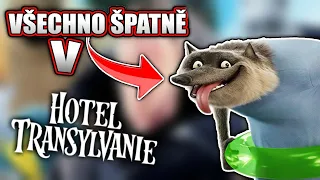 Všechno Špatně v Hotel Transylvanie