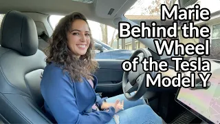 Marie Behind the Wheel of the Tesla Model Y for the First Time