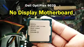 Solved ✔ | No Display Motherboard Problem | Dell OptiPlex 9020 | Technical Adan