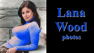 Lana Wood photos