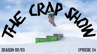 The Crap Show 2023 #4 LAAX