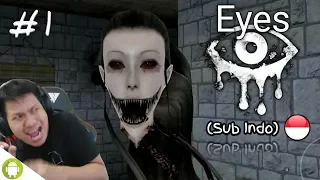 PECINTA KUYANGG?? MASUKK!!! Eyes Horror Game Part 1 END [SUB INDO] ~Langsung Mode NIGHTMARE!!