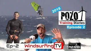 Ep-2 – Pozo Training Diaries – 2018 - Windsurfing.TV
