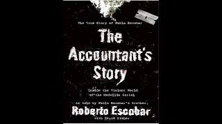 The Accountants Story  : True Story of Pablo Escobar