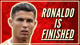 "Cristiano Ronaldo Is Finished"
