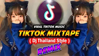 NEW DJ THAILAND REMIX TIKTOK MINI MIXTAPE 2023 - TikTok Mashup Remix (Dj Thailand Style) Dj Bharz