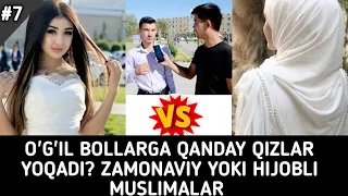 O'G'IL BOLLARGA QANDAY QIZLAR YOQADI? ZAMONAVIY YOKI HIJOBLI MUSLIMALAR | Bek Tv