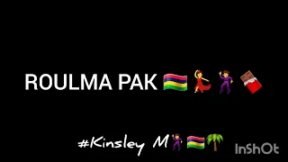 ROULMA PAK 🇲🇺 🥚🍫🍬😘(sega)💃- Kinsley M 2023