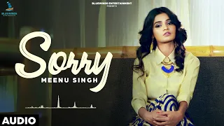 Sorry (Full Audio) : Meenu Singh | Latest Songs 2012 | Bluewinds Entertainment