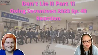 First time watching [GOING SEVENTEEN 2020] EP.40 Don't Lie Ⅱ #1 | A SEVENTEEN Reaction