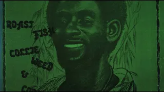 Lee Perry - Roast Fish Collie Weed & Corn Bread