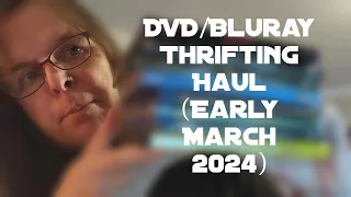 DVD/Blu-ray Thrifting Haul (Early March 2024)!