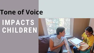 Tone of Voice Impacts on Children