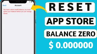 How To Reset App Store Balance To zero 2024