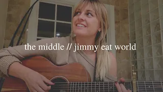 the middle - jimmy eat world (nellie mar cover)
