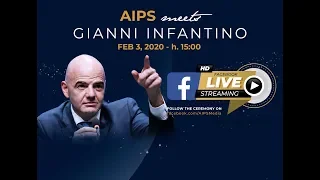 AIPS meets Gianni Infantino