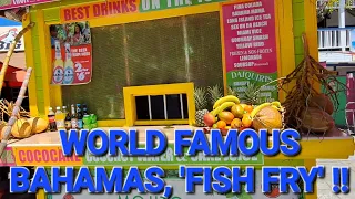 BAHAMAS 'FISH FRY', WORLD FAMOUS !!