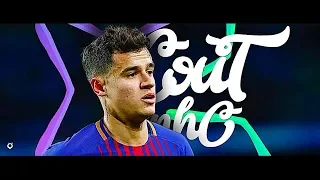 Philippe Coutinho 2017/18 - AMAZING Goals & Assists