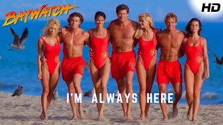 Jimi Jamison - I'm Always Here |  Baywatch Theme | Official HD Video | 4K Resolution | 1991