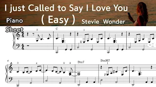I just Called to Say I love You / Easy Piano Sheet Music /  Stevie  Wonder /  by SangHeart Play