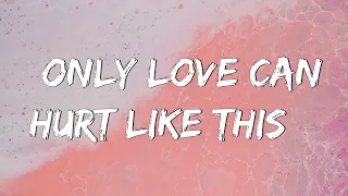 Only Love Can Hurt Like This - Paloma Faith (Lyrics) | Christina Perri, Jason Mraz (Mix Lyrics)